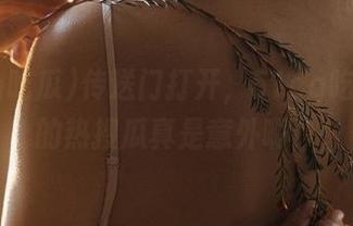 传送门打开，51cg吃瓜官网的热搜瓜真是意外啊！